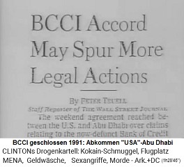 Artikel: Die
                                          BCCI ist ab 1991 geschlossen,
                                          zwischen den "USA"
                                          und Abu Dhabi wird ein
                                          Abkommen geschlossen