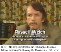 Russell Welch, Detektiv der
                                        Polizei Arkansas im Fall
                                        MENA-Flugplatz (Arkansas State
                                        Police Investigator in charge of
                                        Mena investigation)