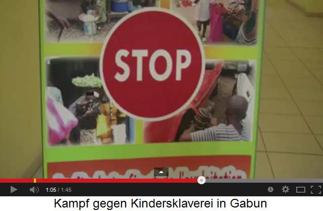 Plakat "Stop
                              Kindersklaverei" in Gabun