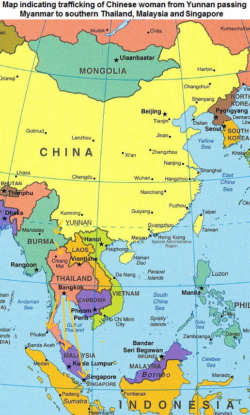 Map indicating the trafficking
              of women from poor southern China (Yunnan Province)
              passing Burma to southern Thailand, Malaysia and
              Singapore