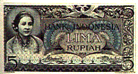 5 Rupiah note from 1952, with portrait of
                          Raden Kartini.