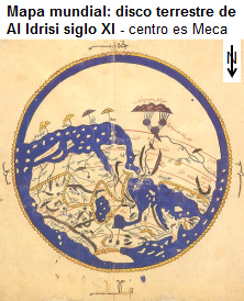 Disco terrestre de Al Idrisi de Arabia,
                        centro es Meca, norte es abajo
