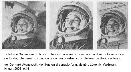 Yuri Gagarin en el bus
                          (izquierda), en la misma posicin sin fondo
                          (mitad) o como carta de autgrafos con
                          titulares de diarios al fondo. Siempre es la
                          misma posicin con variaciones en la cara.
                          Segn Wisnewski la foto fue usado para
                          propsitos diversos.