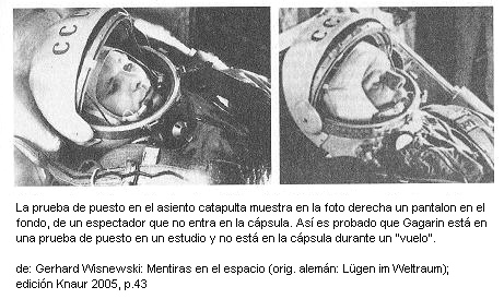 Yuri Gagarin, pruebas de asiento en un
                            asiento catapulta con pierna en pantalones
                            de otra persona al fondo (foto derecha).
                            Falta la distorcin del pantalon por un
                            vidrio de portilla como es instalado en las
                            naves de Vostok, y faltan reflexiones.