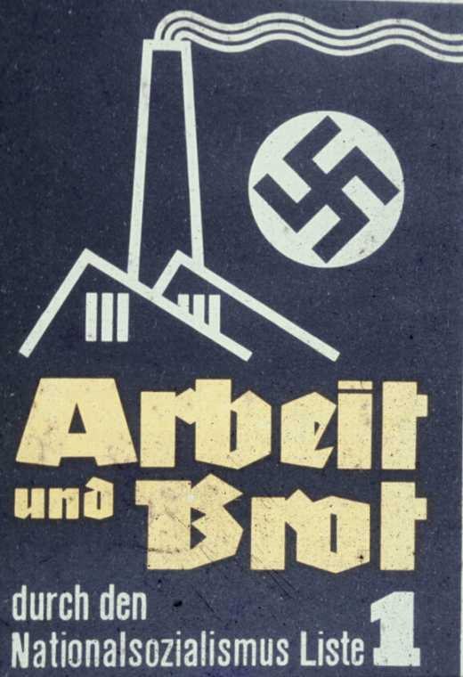 Plakat Weimarer Republik
                                "Arbeit und Brot durch den
                                Nationalsozialisus, Liste 1", mit
                                Hakenkreuzmond, 1932