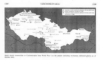 Encyclopaedia Judaica (1971):
                            Czechoslovakia (CSSR), vol. 5, col.
                            1189-1190, map of the Jewish communities in
                            Chzechoslovakia from World War I to 1971
                            including involuntary settlement-ghettos as
                            of October 1941) [in the boundaries of
                            1945]