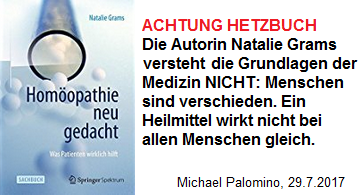 Natalie Grams:
                  Hetzbuch gegen Homopathie "Homopathie neu
                  gedacht"