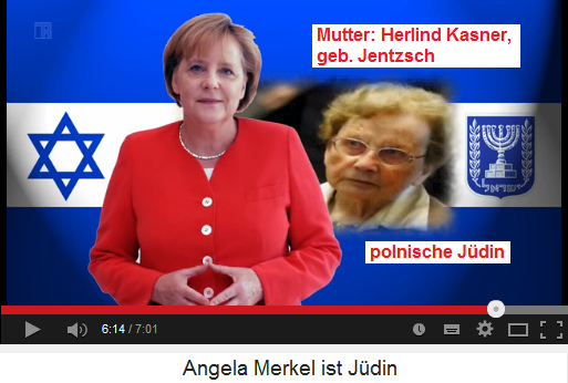 [Moses-Fantasie]-Jüdin Angela
                          [Mossad]-Merkel und die jüdische Mutter
                          Herlind Kasner, geborene Jentzsch