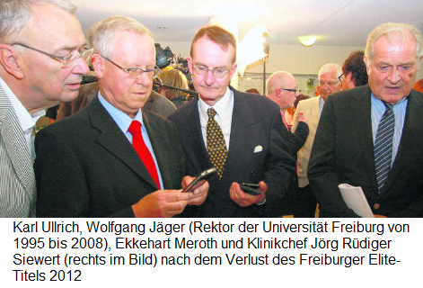 Von links: Karl Ullrich,
              Wolfgang Jäger (Rektor der Universität Freiburg von 1995
              bis 2008), Ekkehart Meroth und Klinikchef Jörg Rüdiger
              Siewert (rechts im Bild) nach dem Verlust des Freiburger
              Elite-Titels im Jahr 2012