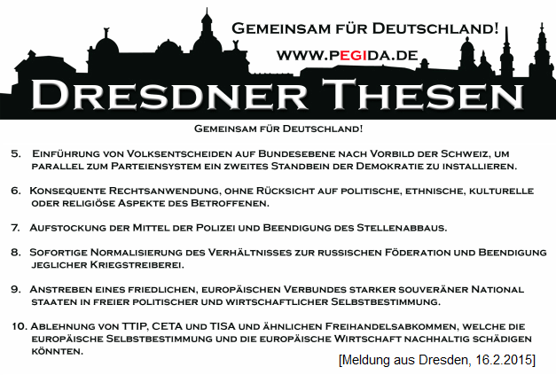 Pegida, 10 Thesen zum Erhalt Deutschlands,
                  Thesen 5 bis 10, Meldung vom 16. Februar 2015