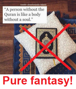 Quran
                              is pure fantasy