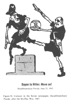 Encyclopaedia Judaica (1971):
                          Anti-Semitism, vol. 3, col. 155: cartoon
                          [["Heil Dayan"]] in the Soviet
                          newspaper "Kazakhstanskaya Pravda",
                          after the Six-Day War, 1967: "Dayan to
                          Hitler: Move on!. Kazakhstanskaya Pravda, June
                          21, 1967" [[showing that Dayan with his
                          racist dreams of a Jewish Empire from Nile to
                          Euphrates (see 1st Mose, chapter 15, phrase
                          18) is following Hitler's Empire dreams]].