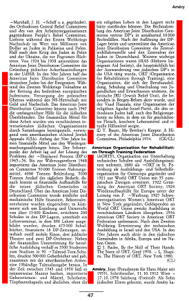 Julius Hans Schoeps: Neues Lexikon des
                            Judentums, Seite 47, mit der Angabe:
                            "In den 30er Jahren half das American
                            Joint Distribution Committee deutschen Juden
                            bei der Emigration".