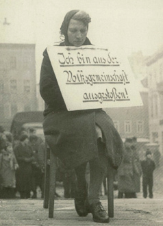 German woman with shield: Expelled from
                          the people's community, Altenburg (Thuringia)
                          7 Feb 1942, because she was together with a
                          Pole