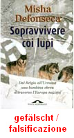 Defonseca: Sopravivere coi lupi
                        (italienisch), Buchdeckel einer Flschung