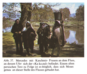 Vermutliche Badestelle von Moses in
            Bijbihara (Kaschmir)