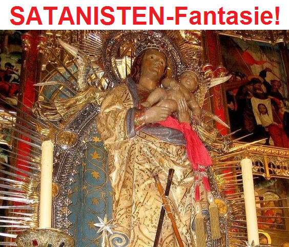 Satanisten-Kathedrale Almudena in Madrid mit einer
              "heiligen Jungfrau", mit viel Gold