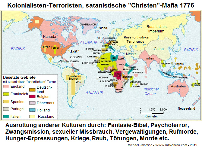 Weltkarte des kriminellen,
                  satanistisch-"christlichen" Kolonialismus
                  auf der Welt