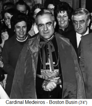 Kardinal Medeiros in Boston 1970
            (1970-1983), Mitwisser und Mittter, indem er
            pdophil-kriminelle Priester schtzte