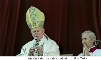 Der schwul-kriminelle Papst Johannes Paul II, der alle kriminellen Pdophilen schtzte