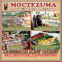 Moctezuma are also called a chain of
                            restaurants and of shopping centers