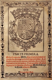 Cieza de Leon: Chronica ber Peru 1553,
                          Titelblatt