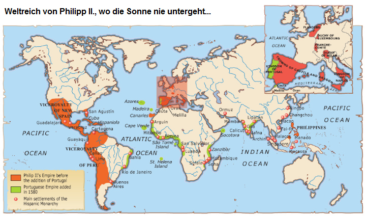 Map with the Empire of Philip II
              on which the sun never sets...