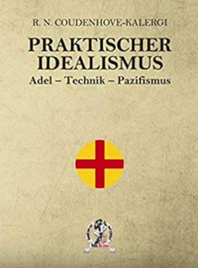 Buch des
                kriminellen Zionisten Kalergi: "Praktischer
                Idealismus", mit dem Rassenplan einer braunen
                Mischrasse fr Europa