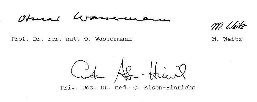 Unterschriften der Autoren des Kieler
                          Amalgam-Gutachtens O. Wassermann, M. Weitz, C.
                          Alsen-Hinrichs