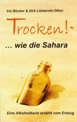 Buch von Iris Bcker: "Trocken wie die
                  Sahara"