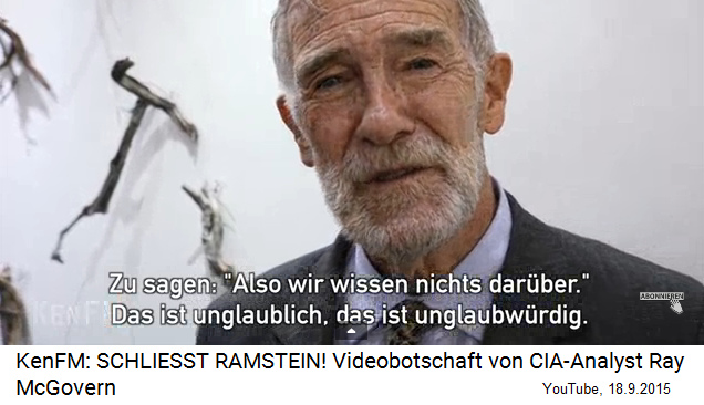 Raymond McGovern, CIA-Analyst
              mit der Videobotschaft: Ramstein schliessen!