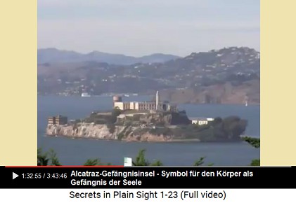 Die Gefngnisinsel Alcatraz - Symbol fr die
                    Seele, die in einem menschlichen Krper gefangen
                    ist, zwischen Silbertor und Goldtor