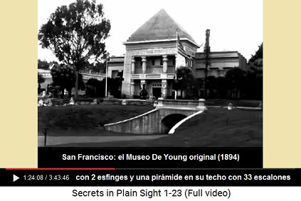 Museo De Young de 1894 en San Francisco con 2
                    esfinges y una pirmide en su techo con 33
                    escalones