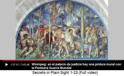 Winnipeg: en el palacio de justicia hay una
                      pintura mural con la Primera Guerra Mundial y una
                      iniciacin de un "francmasn" en blanco
