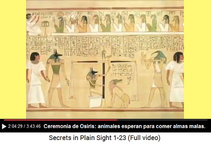 Ceremonia de Osiris: animales esperan para
                    comer almas malas